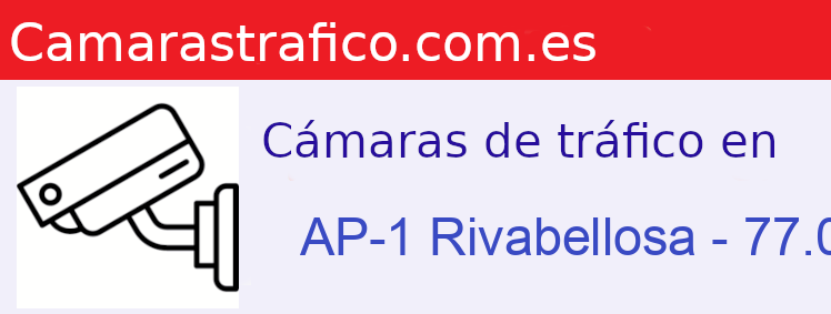 Camara trafico AP-1 PK: Rivabellosa - 77.000